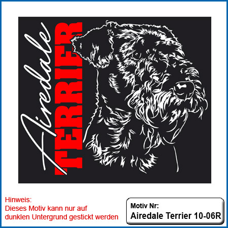 Airedale Terrier Motiv Airedale Terrier Hunde Motive Airedale Terrier Hundesport Airedale Terrier T-Shirt sticken Stickerei Airedale Terrier Stickin
